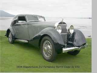 1934 HispanoSuiza J12 Fernandez Darrin Coupe de Ville 
