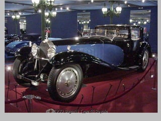 1930 Bugatti Type 41 Royale 