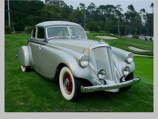 1933 Pierce Arrow Silver Arrow 