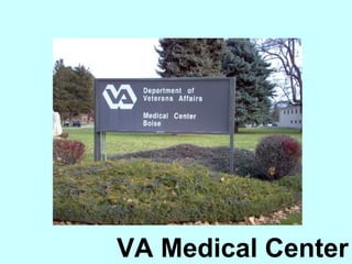 VA Medical Center 
