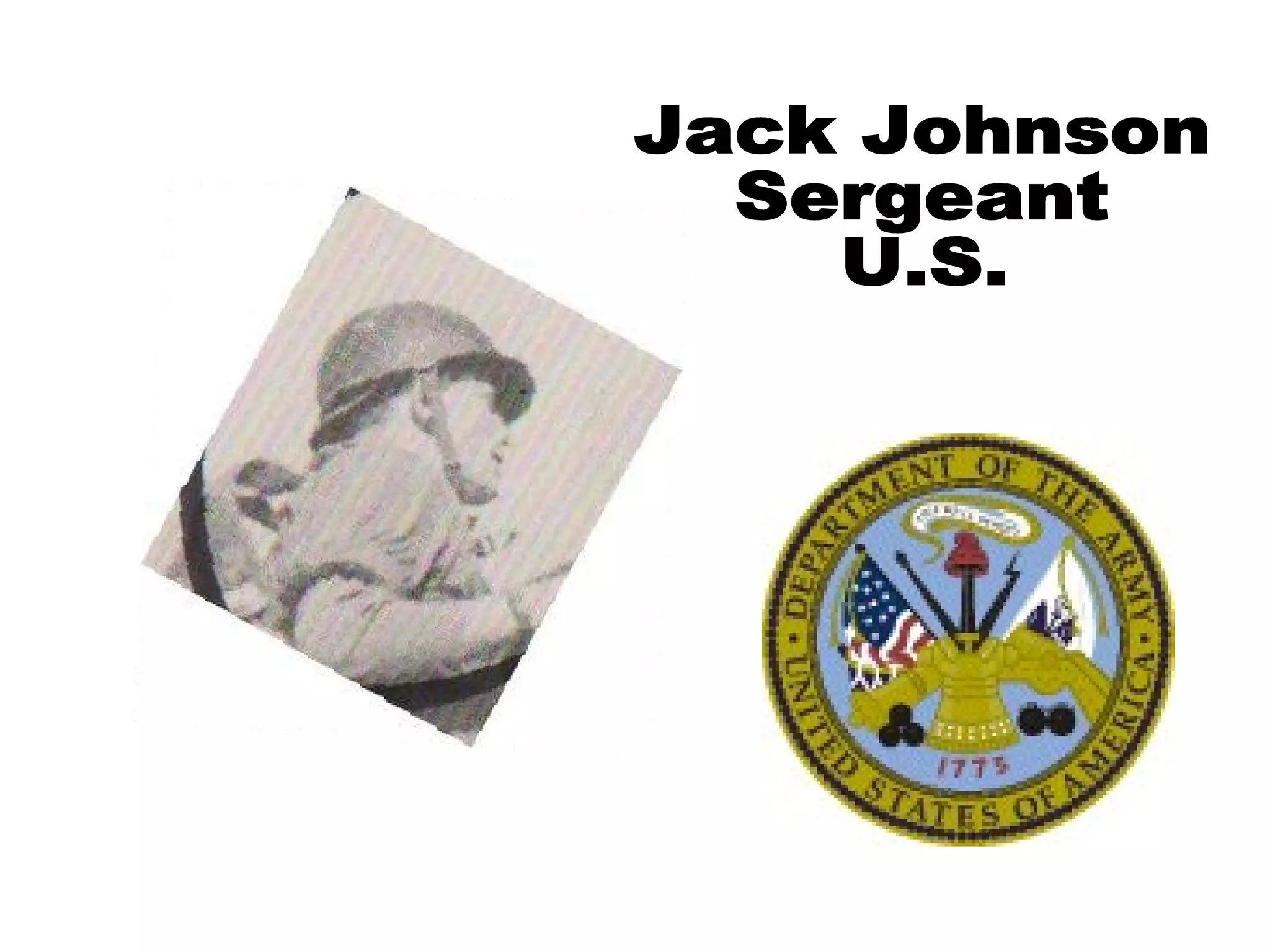 Jack Johnson Sergeant U.S. 