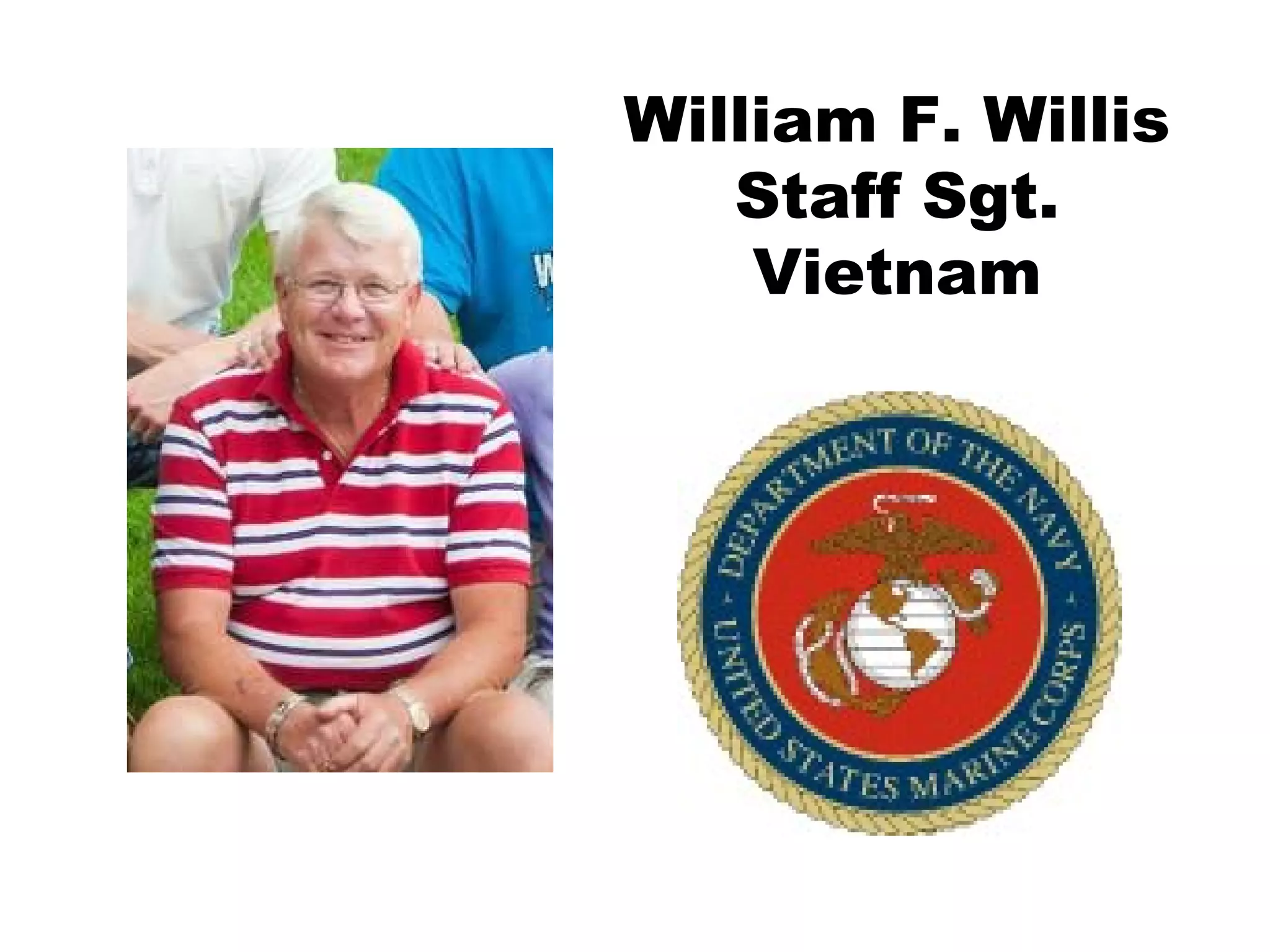 William F. Willis Staff Sgt. Vietnam 