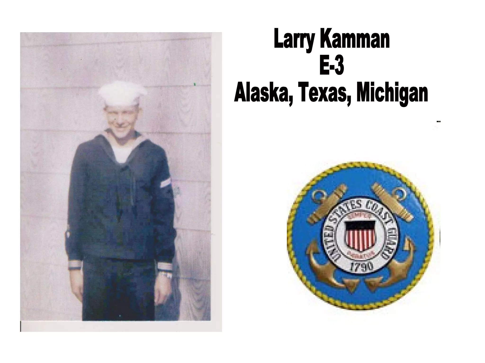 Larry Kamman E-3 Alaska, Texas, Michigan 