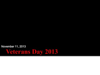 November 11, 2013

 