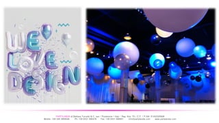 PARTYLANDIA di Barbara Turcatel & C. sas – Pordenone – Italy - Reg. Imp. TV / C.F. / P.IVA: 01452320938
Mobile: +39 340 3909546 Ph: +39 0431 090478 Fax: +39 0431 090601 info@partylandia.com www.partylandia.com
 