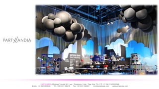 PARTYLANDIA di Barbara Turcatel & C. sas – Pordenone – Italy - Reg. Imp. TV / C.F. / P.IVA: 01452320938
Mobile: +39 340 3909546 Ph: +39 0431 090478 Fax: +39 0431 090601 info@partylandia.com www.partylandia.com
 