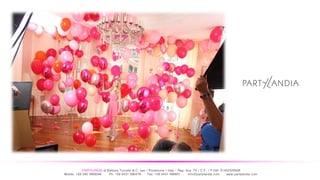 PARTYLANDIA di Barbara Turcatel & C. sas – Pordenone – Italy - Reg. Imp. TV / C.F. / P.IVA: 01452320938
Mobile: +39 340 3909546 Ph: +39 0431 090478 Fax: +39 0431 090601 info@partylandia.com www.partylandia.com
 