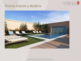 Piscina Infantil e Redário
IMAGEM PRELIMINAR SUJEITA A ALTERAÇÃO
 