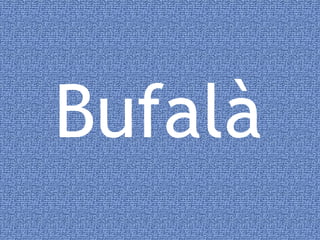 Bufalà 