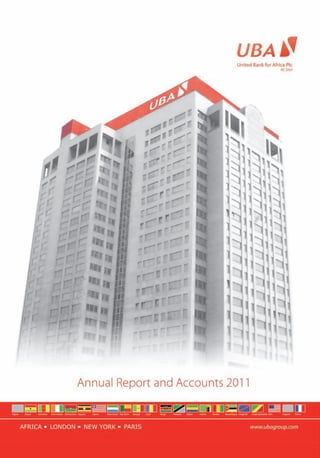 UBAAnnualReport&Accounts2011
1
 