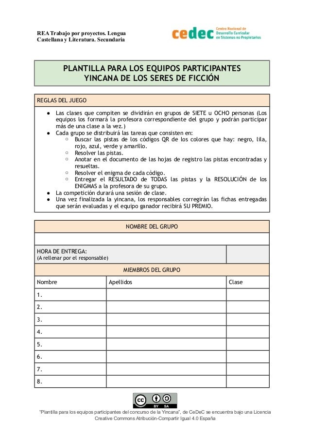 REA Trabajo por proyectos. Lengua
Castellana y Literatura. Secundaria
PLANTILLA PARA LOS EQUIPOS PARTICIPANTES
YINCANA DE ...