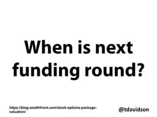 @tdavidson	
  
You’ve been hired:
now what?
 