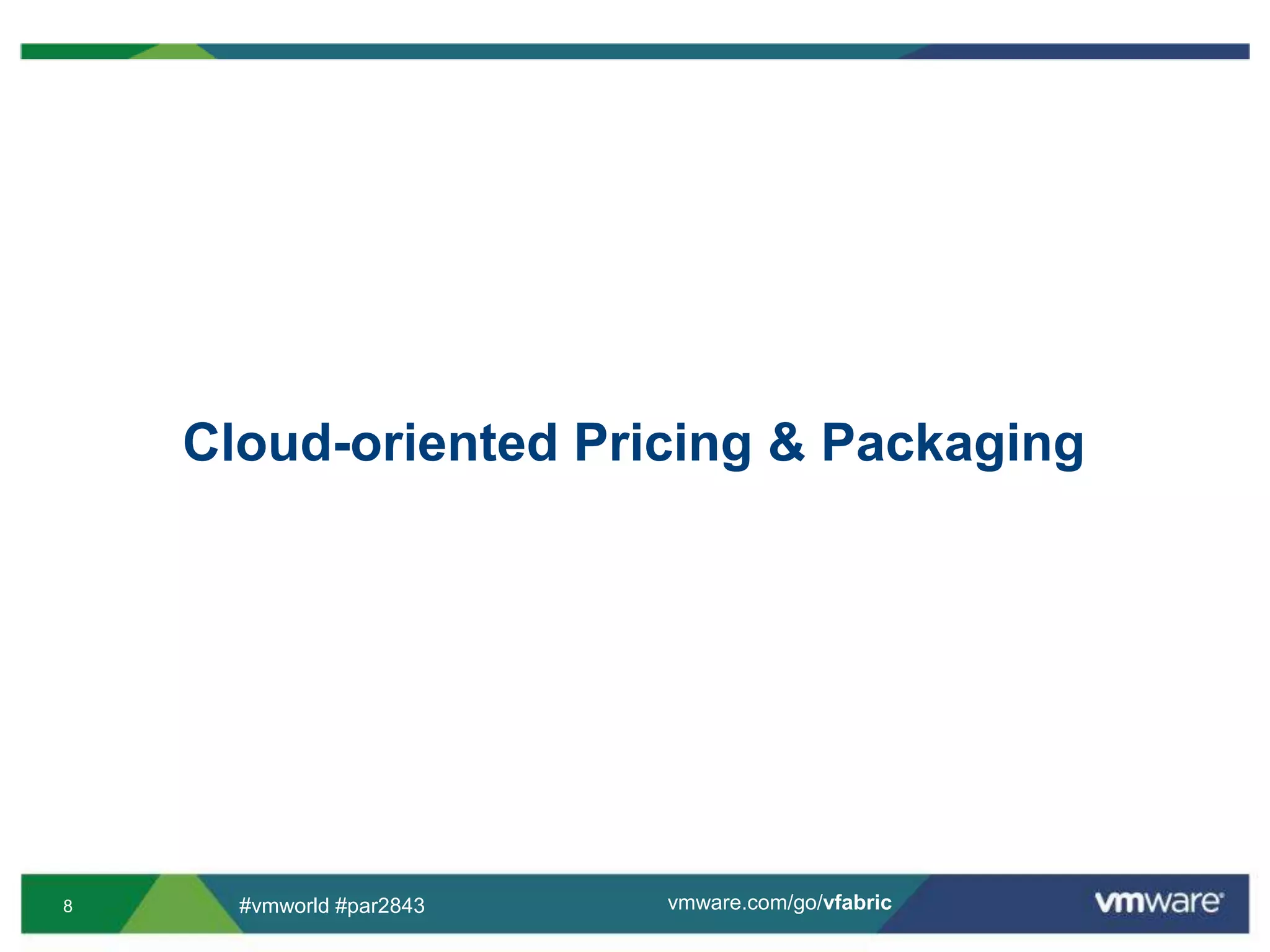 Cloud-oriented Pricing & Packaging