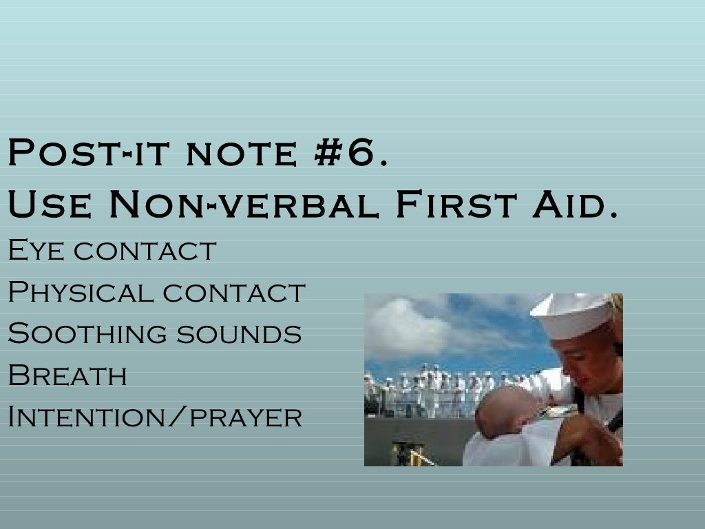 Verbal First Aid Words ARE Medicine