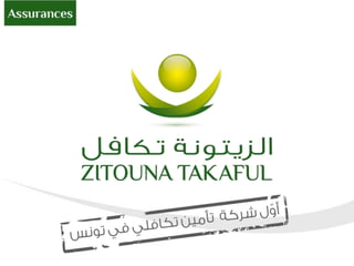 Comprendre le Takaful : L’expérience De ZITOUNA TAKAFUL
