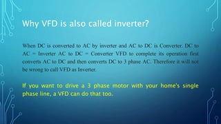 VARIABLE FREQUENCY DRIVE for running motors efficiently and control ...