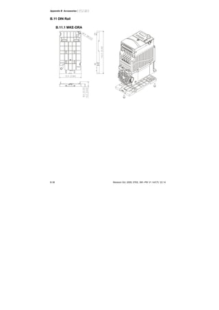 Appendix B Accessories|
B-38 Revision Oct. 2009, 07EE, SW--PW V1.14/CTL V2.14
B.11 DIN Rail
B.11.1 MKE-DRA
 