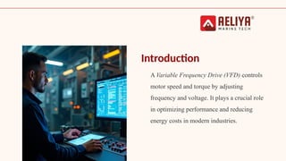 Understanding Variable Frequency Drives (VFDs) | PPTX