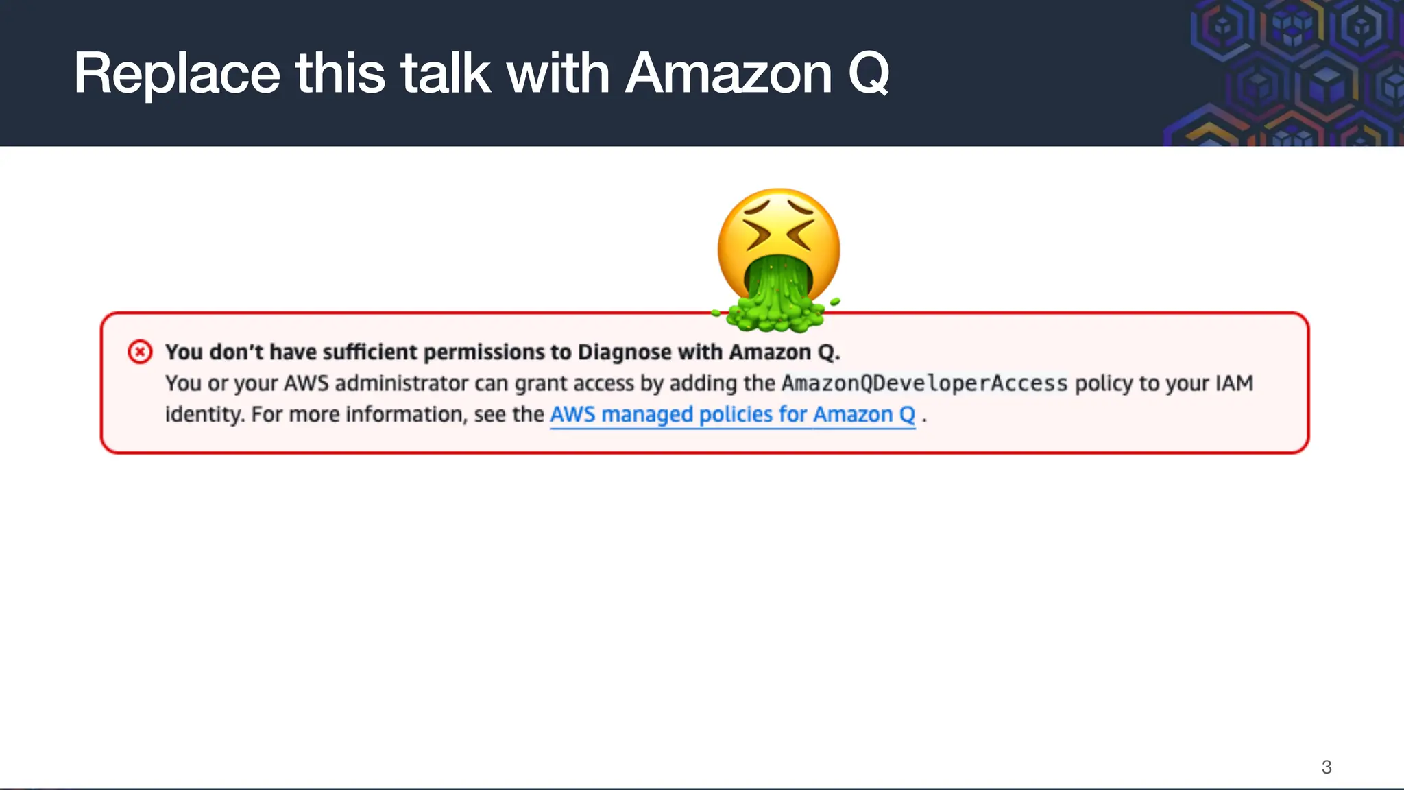 Replace this talk with Amazon Q
3
🤮
 