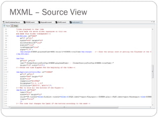 MXML – Source View 