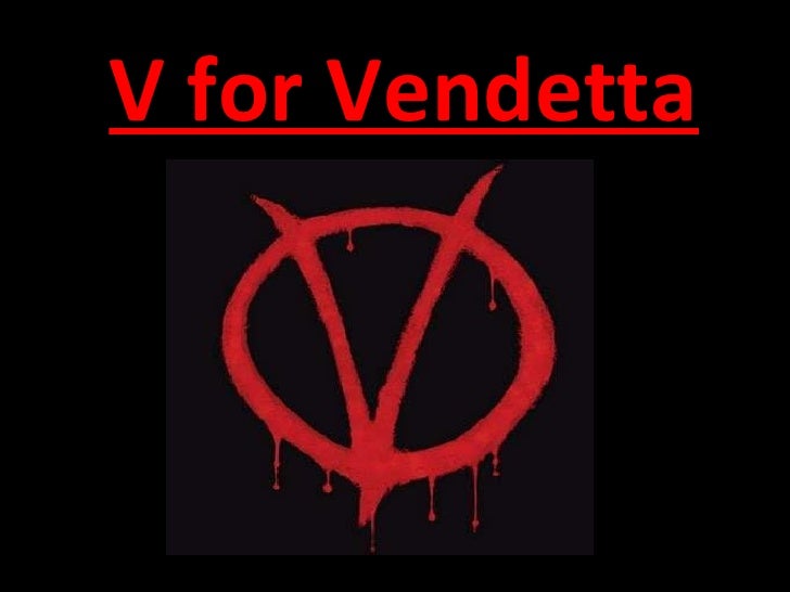 V For Vendetta