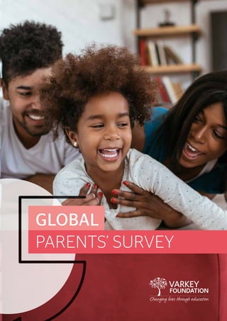 GLOBAL
PARENTS’ SURVEY
 