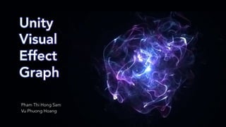 Unity Visual Effect Graph | PDF