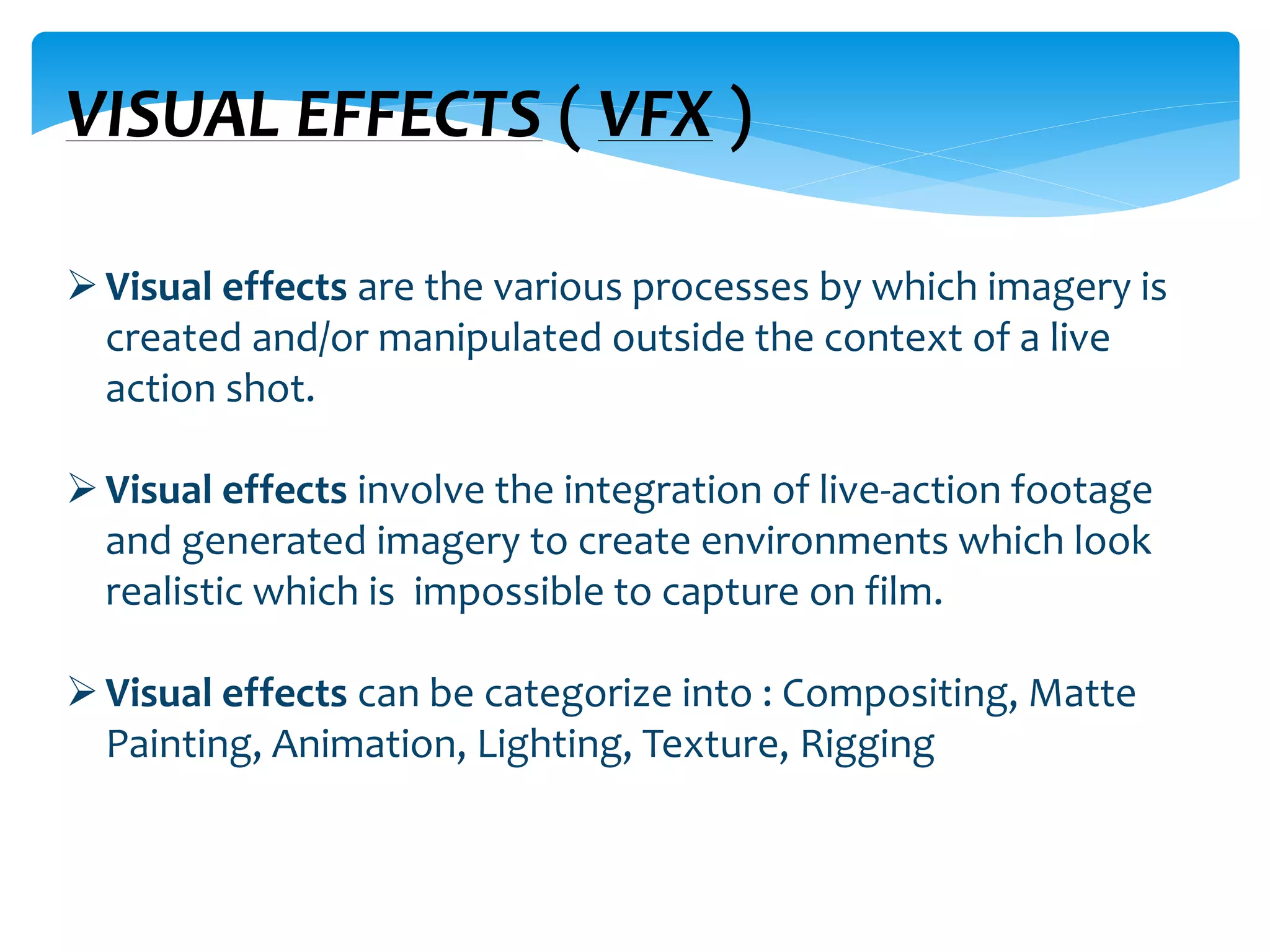 Visual Effects (VFX) | PPTX