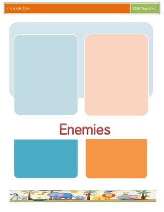 The Jungle Book 
KSSR Year Four  