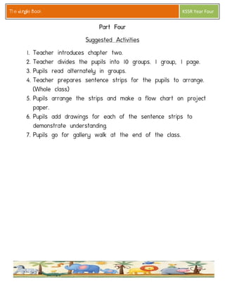 The Jungle Book 
KSSR Year Four  