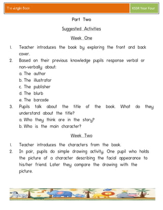 The Jungle Book 
KSSR Year Four  