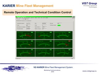 KARIER  Mine Fleet Management Remote Operation and Technical Condition Control 