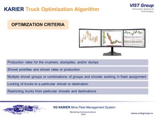 KARIER  Truck Optimization Algorithm OPTIMIZATION CRITERIA 