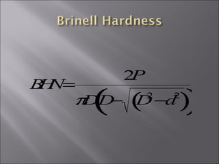 B N=
H

(

2
P

)

π − ( −d )
DD D
2

2

 