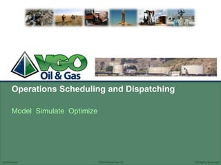 Operations Scheduling and Dispatching Model  Simulate  Optimize 