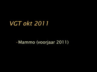 VGT okt 2011 ,[object Object]