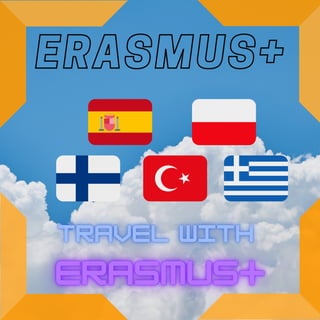 ERASMUS+
ERASMUS+
 