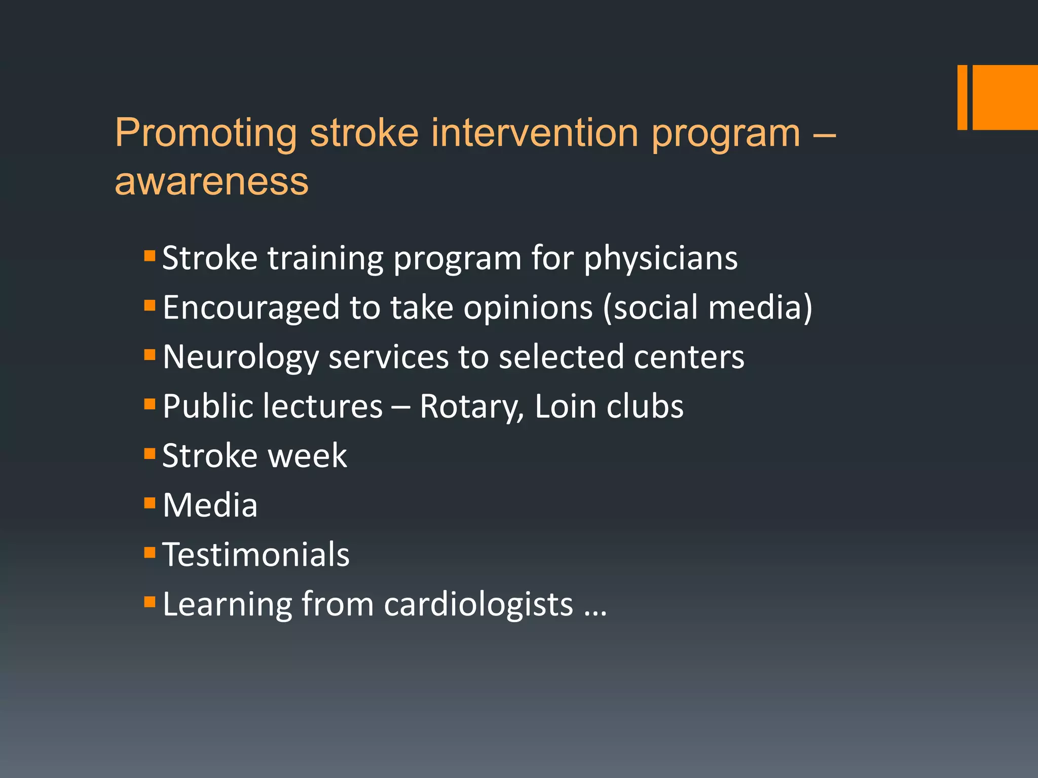 Stroke in India: Disease, systems, and Treatment | PPTX
