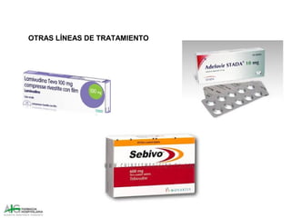 OTRAS LÍNEAS DE TRATAMIENTO
 