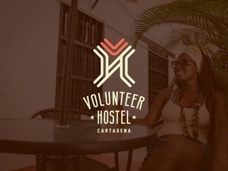 Volunteer Hostel Cartagena Project