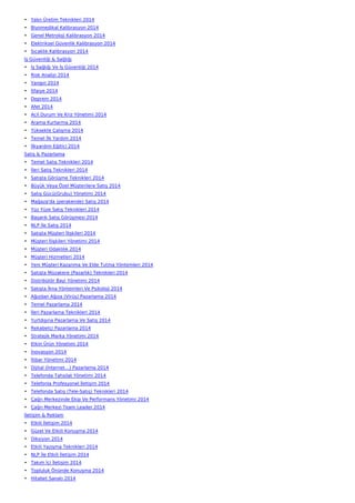 • Yalın Üretim Teknikleri 2014
• Biyomedikal Kalibrasyon 2014
• Genel Metroloji Kalibrasyon 2014
• Elektriksel Güvenlik Kalibrasyon 2014
• Sıcaklık Kalibrasyon 2014
İş Güvenliği & Sağlığı
• İş Sağlığı Ve İş Güvenliği 2014
• Risk Analizi 2014
• Yangın 2014
• İtfaiye 2014
• Deprem 2014
• Afet 2014
• Acil Durum Ve Kriz Yönetimi 2014
• Arama Kurtarma 2014
• Yüksekte Çalışma 2014
• Temel İlk Yardım 2014
• İlkyardım Eğitici 2014
Satış & Pazarlama
• Temel Satış Teknikleri 2014
• İleri Satış Teknikleri 2014
• Satışta Görüşme Teknikleri 2014
• Büyük Veya Özel Müşterilere Satış 2014
• Satış Gücü(Grubu) Yönetimi 2014
• Mağaza'da (perakende) Satış 2014
• Yüz Yüze Satış Teknikleri 2014
• Başarılı Satış Görüşmesi 2014
• NLP İle Satış 2014
• Satışta Müşteri İlişkileri 2014
• Müşteri İlişkileri Yönetimi 2014
• Müşteri Odaklılık 2014
• Müşteri Hizmetleri 2014
• Yeni Müşteri Kazanma Ve Elde Tutma Yöntemleri 2014
• Satışta Müzakere (Pazarlık) Teknikleri 2014
• Distribütör Bayi Yönetimi 2014
• Satışta İkna Yöntemleri Ve Psikoloji 2014
• Ağızdan Ağıza (Virüs) Pazarlama 2014
• Temel Pazarlama 2014
• İleri Pazarlama Teknikleri 2014
• Yurtdışına Pazarlama Ve Satış 2014
• Rekabetçi Pazarlama 2014
• Stratejik Marka Yönetimi 2014
• Etkin Ürün Yönetimi 2014
• İnovasyon 2014
• İtibar Yönetimi 2014
• Dijital (İnternet…) Pazarlama 2014
• Telefonda Tahsilat Yönetimi 2014
• Telefonla Profesyonel İletişim 2014
• Telefonda Satış (Tele-Satış) Teknikleri 2014
• Çağrı Merkezinde Ekip Ve Performans Yönetimi 2014
• Çağrı Merkezi Team Leader 2014
İletişim & Reklam
• Etkili İletişim 2014
• Güzel Ve Etkili Konuşma 2014
• Diksiyon 2014
• Etkili Yazışma Teknikleri 2014
• NLP İle Etkili İletişim 2014
• Takım İçi İletişim 2014
• Topluluk Önünde Konuşma 2014
• Hitabet Sanatı 2014
 