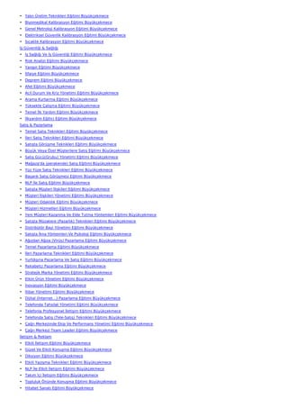 • Yalın Üretim Teknikleri Eğitimi Büyükçekmece
• Biyomedikal Kalibrasyon Eğitimi Büyükçekmece
• Genel Metroloji Kalibrasyon Eğitimi Büyükçekmece
• Elektriksel Güvenlik Kalibrasyon Eğitimi Büyükçekmece
• Sıcaklık Kalibrasyon Eğitimi Büyükçekmece
İş Güvenliği & Sağlığı
• İş Sağlığı Ve İş Güvenliği Eğitimi Büyükçekmece
• Risk Analizi Eğitimi Büyükçekmece
• Yangın Eğitimi Büyükçekmece
• İtfaiye Eğitimi Büyükçekmece
• Deprem Eğitimi Büyükçekmece
• Afet Eğitimi Büyükçekmece
• Acil Durum Ve Kriz Yönetimi Eğitimi Büyükçekmece
• Arama Kurtarma Eğitimi Büyükçekmece
• Yüksekte Çalışma Eğitimi Büyükçekmece
• Temel İlk Yardım Eğitimi Büyükçekmece
• İlkyardım Eğitici Eğitimi Büyükçekmece
Satış & Pazarlama
• Temel Satış Teknikleri Eğitimi Büyükçekmece
• İleri Satış Teknikleri Eğitimi Büyükçekmece
• Satışta Görüşme Teknikleri Eğitimi Büyükçekmece
• Büyük Veya Özel Müşterilere Satış Eğitimi Büyükçekmece
• Satış Gücü(Grubu) Yönetimi Eğitimi Büyükçekmece
• Mağaza'da (perakende) Satış Eğitimi Büyükçekmece
• Yüz Yüze Satış Teknikleri Eğitimi Büyükçekmece
• Başarılı Satış Görüşmesi Eğitimi Büyükçekmece
• NLP İle Satış Eğitimi Büyükçekmece
• Satışta Müşteri İlişkileri Eğitimi Büyükçekmece
• Müşteri İlişkileri Yönetimi Eğitimi Büyükçekmece
• Müşteri Odaklılık Eğitimi Büyükçekmece
• Müşteri Hizmetleri Eğitimi Büyükçekmece
• Yeni Müşteri Kazanma Ve Elde Tutma Yöntemleri Eğitimi Büyükçekmece
• Satışta Müzakere (Pazarlık) Teknikleri Eğitimi Büyükçekmece
• Distribütör Bayi Yönetimi Eğitimi Büyükçekmece
• Satışta İkna Yöntemleri Ve Psikoloji Eğitimi Büyükçekmece
• Ağızdan Ağıza (Virüs) Pazarlama Eğitimi Büyükçekmece
• Temel Pazarlama Eğitimi Büyükçekmece
• İleri Pazarlama Teknikleri Eğitimi Büyükçekmece
• Yurtdışına Pazarlama Ve Satış Eğitimi Büyükçekmece
• Rekabetçi Pazarlama Eğitimi Büyükçekmece
• Stratejik Marka Yönetimi Eğitimi Büyükçekmece
• Etkin Ürün Yönetimi Eğitimi Büyükçekmece
• İnovasyon Eğitimi Büyükçekmece
• İtibar Yönetimi Eğitimi Büyükçekmece
• Dijital (İnternet…) Pazarlama Eğitimi Büyükçekmece
• Telefonda Tahsilat Yönetimi Eğitimi Büyükçekmece
• Telefonla Profesyonel İletişim Eğitimi Büyükçekmece
• Telefonda Satış (Tele-Satış) Teknikleri Eğitimi Büyükçekmece
• Çağrı Merkezinde Ekip Ve Performans Yönetimi Eğitimi Büyükçekmece
• Çağrı Merkezi Team Leader Eğitimi Büyükçekmece
İletişim & Reklam
• Etkili İletişim Eğitimi Büyükçekmece
• Güzel Ve Etkili Konuşma Eğitimi Büyükçekmece
• Diksiyon Eğitimi Büyükçekmece
• Etkili Yazışma Teknikleri Eğitimi Büyükçekmece
• NLP İle Etkili İletişim Eğitimi Büyükçekmece
• Takım İçi İletişim Eğitimi Büyükçekmece
• Topluluk Önünde Konuşma Eğitimi Büyükçekmece
• Hitabet Sanatı Eğitimi Büyükçekmece
 
