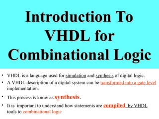 VHDL COdes for combinational logic vhdl.ppt