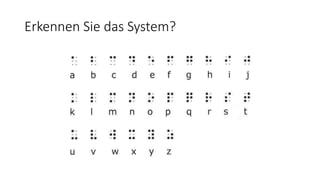 Erkennen Sie das System?
 