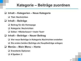 27
Template
 Formatvorlage, Template
 Konzept: Trennung von Inhalt und Aussehen
 Erweiterungen – Templates
 Verschiedene Templates für Administrator und Site
 protostar als Standard setzen
 Eigenschaften
 protostar auswählen – Bearbeiten
 Details: basiert auf Bootstrap – geeignet für mobile Geräte
 Optionen: bei jedem Template individuell unterschiedlich
 Menüzugehörigkeit: mehrere Templates für eine Webseite
 Optionen
 Vorschau Modulpositionen freigeben
 