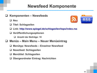 49
Benutzermenü anlegen
 Menüs → Menüs → Neues Menü
 Titel: Benutzermenü, Menütyp: usermenu
 Ein Modul für diesen Menütyp hinzufügen
 Titel: Benutzermenü
 Position: position-7
 Zugriffsebene: Registriert
 Menüzuweisung: Nur auf der gewählten Seite – Mitglieder
 Menüs → Benutzermenü → Neuer Menüeintrag
 Menüeintragstyp: Beiträge – Beitrag erstellen
 Menütitel: Beitrag erstellen
 Zugriffsebene: Registriert
 Menüeintragstyp: Benutzer → Benutzerprofil
 Menütitel: Benutzerprofil
 Zugriffsebene: Registriert
Besser: Neue
Zugriffsebene anlegen
 