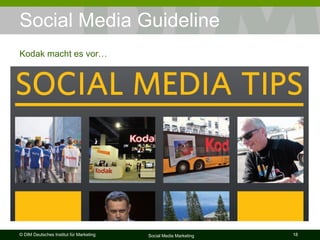 Social Media Guideline Kodak macht es vor… 