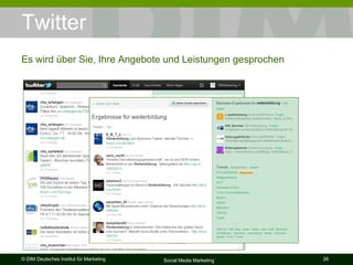 Twitter Es wird über Sie, Ihre Angebote und Leistungen gesprochen 