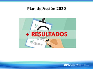 Plan de Acción 2020
 