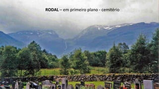 RODAL – em primeiro plano - cemitério
 